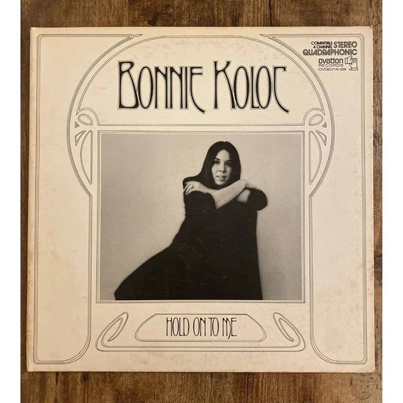 Bonnie Koloc Other - Bonnie Koloc LP Hold on to Me Ovation OVQD/14-26 Quad Gatefold Folk